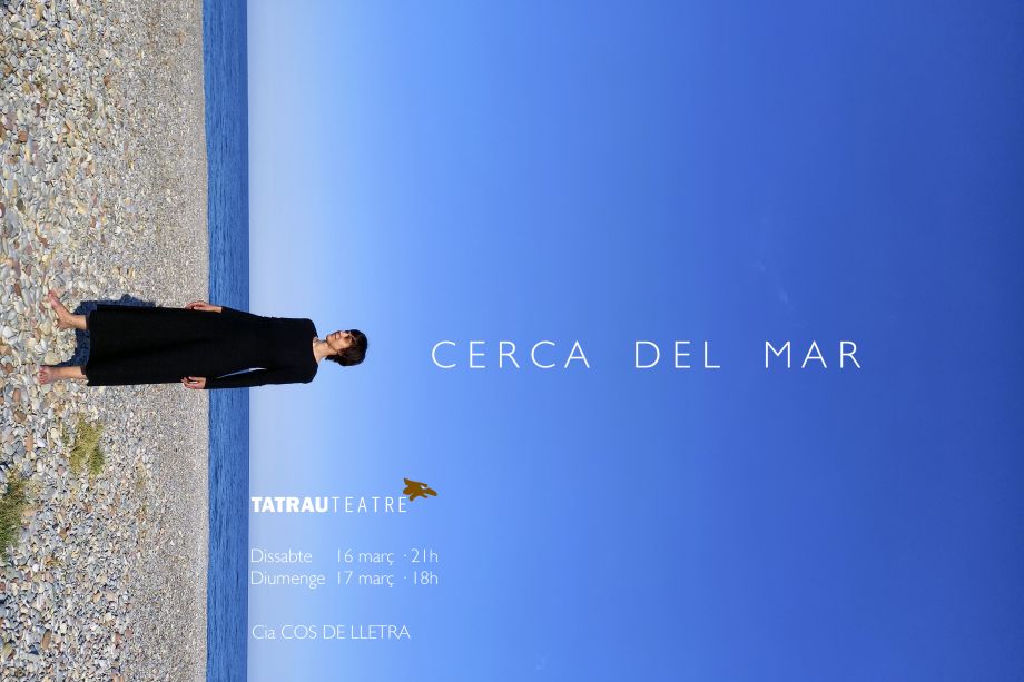 Cerca del Mar | © Tatrau Teatre